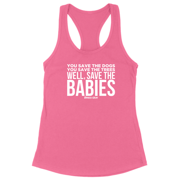 Pro-Life Collection | Save The Babies Women's Apparel