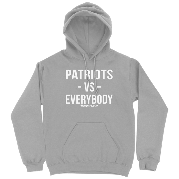 Patriots Vs Everybody Hoodie (Unisex)