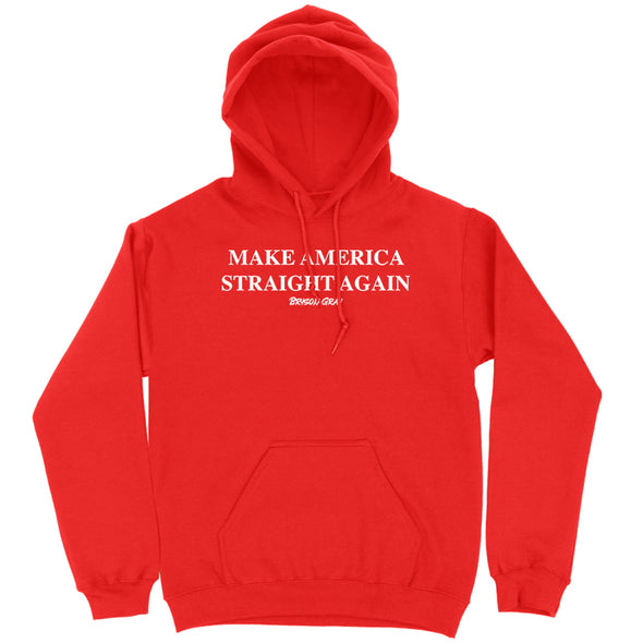 Make America Straight Again Hoodie (Unisex)