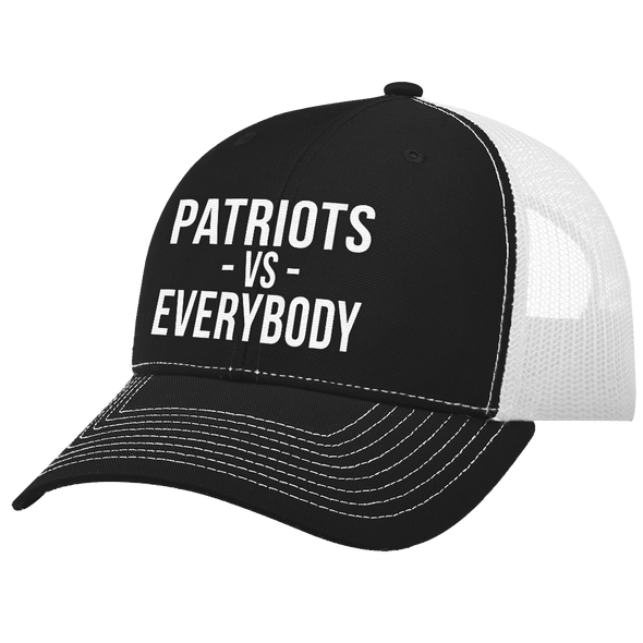 Patriots Vs Everybody Trucker Hat