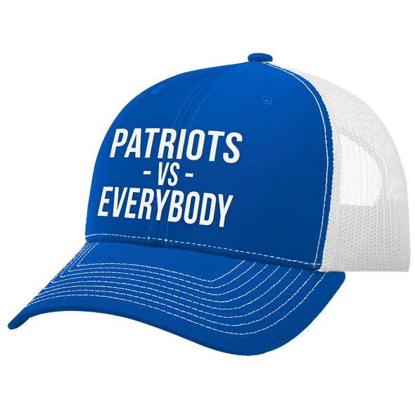 Patriots Vs Everybody Trucker Hat