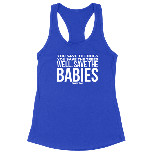 Pro-Life Collection | Save The Babies Women's Apparel